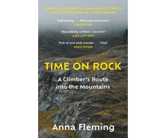 KNYGA Anna Fleming Time on Rock, A Climber's Route into the Mountains