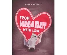 KNYGA Anna Humphrey From Megabat with Love