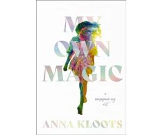 KNYGA Anna Kloots My Own Magic, A Reappearing Act