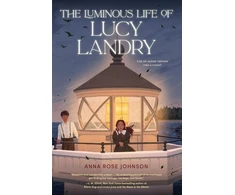 KNYGA Anna Rose Johnson Luminous Life of Lucy Landry