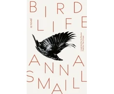 KNYGA Anna Smaill Bird Life