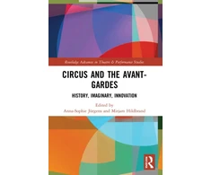 KNYGA Anna Sophie Jurgens Circus and the Avant-Gardes