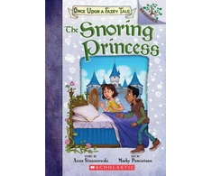 KNYGA Anna Staniszewski Snoring Princess: A Branches Book (Once Upon a Fairy Tale #4)