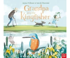 KNYGA Anna Wilson Grandpa and the Kingfisher