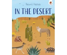 KNYGA Annabel Griffin Nature's Habitats: In the Desert