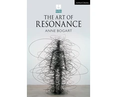 KNYGA Anne Bogart Art of Resonance