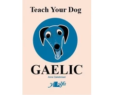 KNYGA Anne Cakebread Teach Your Dog Gaelic