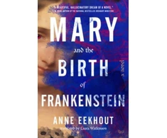 KNYGA Anne Eekhout Mary and the Birth of Frankenstein