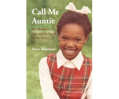 KNYGA Anne Harrison Call Me Auntie