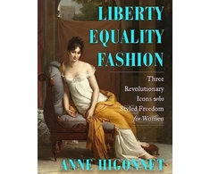 KNYGA Anne Higonnet Liberty Equality Fashion
