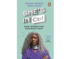 KNYGA Anne Marie Imafidon She’s In CTRL