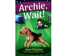 KNYGA Anne Parsons Archie, Wait!