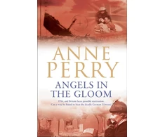 KNYGA Anne Perry Undifferentiated Angels in the Gloom (World War I Series, Novel 3)