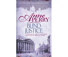 KNYGA Anne Perry Undifferentiated Blind Justice (William Monk Mystery, Book 19)