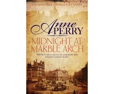 KNYGA Anne Perry Undifferentiated Midnight at Marble Arch (Thomas Pitt Mystery, Book 28)