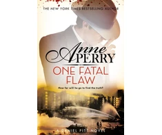 KNYGA Anne Perry Undifferentiated One Fatal Flaw (Daniel Pitt Mystery 3)