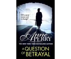 KNYGA Anne Perry Undifferentiated Question of Betrayal (Elena Standish Book 2)