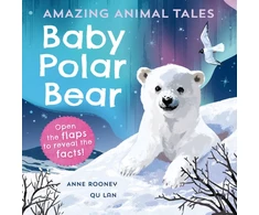 KNYGA Anne Rooney Amazing Animal Tales: Baby Polar Bear