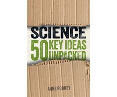 KNYGA Anne Rooney Science: 50 Key Ideas Unpacked