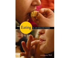 KNYGA Annemarie Mol Eating Is an English Word