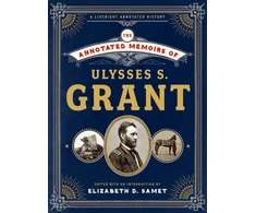 KNYGA Annotated Memoirs of Ulysses S. Grant