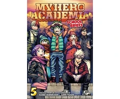 KNYGA Anri Yoshi My Hero Academia: School Briefs, Vol. 5