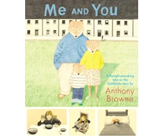 KNYGA Anthony Browne Me and You