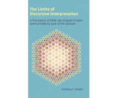 KNYGA Anthony F Shaker Limits of Discursive Interpretation