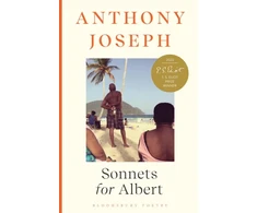 KNYGA Anthony Joseph Sonnets for Albert, Winner of the T S Eliot Prize 2022