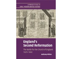 KNYGA Anthony Milton England's Second Reformation