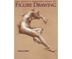 KNYGA Anthony Ryder Artist's Complete Guide to Figure Drawing, The