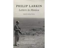 KNYGA Anthony Thwaite Philip Larkin: Letters to Monica