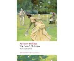 KNYGA Anthony Trollope Duke's Children Complete