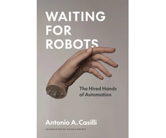 KNYGA Antonio A Casilli Waiting for Robots