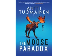KNYGA Antti Tuomainen Moose Paradox, The outrageously funny, tense sequel to the No. 1 bestselling The Rabbit Factor