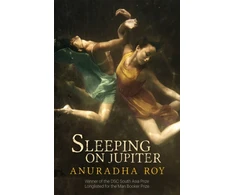 KNYGA Anuradha Roy Sleeping On Jupiter