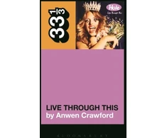 KNYGA Anwen Crawford Hole's Live Through This