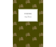 KNYGA Anya Seton Foxfire