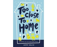 KNYGA Aoife Walsh Too Close to Home