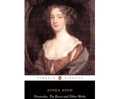 KNYGA Aphra Behn Oroonoko, the Rover and Other Works