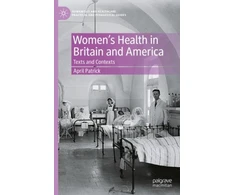 KNYGA April Patrick Women's Health in Britain and America