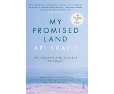 KNYGA Ari Shavit My Promised Land, the triumph and tragedy of Israel