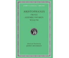 KNYGA Aristophanes Frogs. Assemblywomen. Wealth