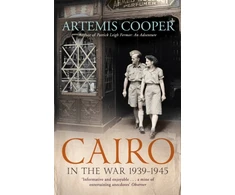 KNYGA Artemis Cooper Cairo in the War