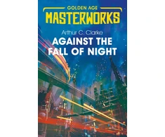 KNYGA Arthur C Clarke Against the Fall of Night