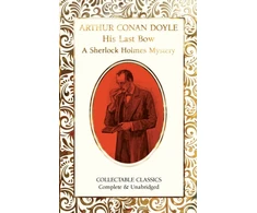 KNYGA Arthur Conan Doyle His Last Bow (A Sherlock Holmes Mystery)
