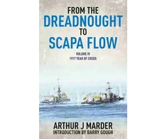 KNYGA Arthur Marder From the Dreadnought to Scapa Flow: Vol IV: 1917 Year of Crisis