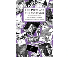 KNYGA Arthur Michell Ransome Picts and the Martyrs