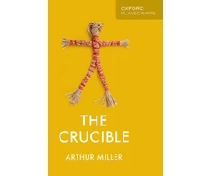 KNYGA Arthur Miller Oxford Playscripts: The Crucible