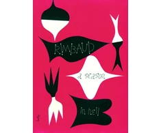 KNYGA Arthur Rimbaud Season in Hell &amp; The Drunken Boat